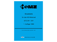 Ersatzteilkatalog MZ ETZ251, ETZ301 (1. Auflage 1990)