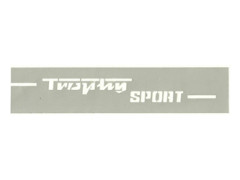 Schriftzug "Trophy Sport" Schablonierfolie MZ...